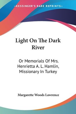 Light On The Dark River