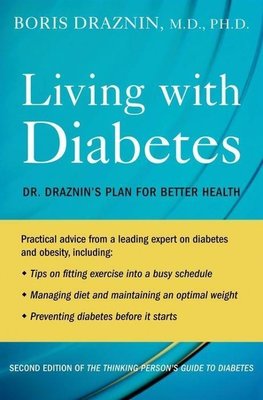 Draznin, B: Living with Diabetes