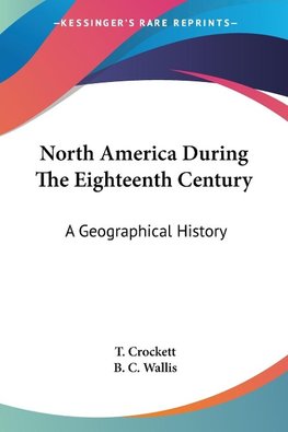 North America During The Eighteenth Century