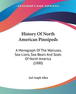 History Of North American Pinnipeds