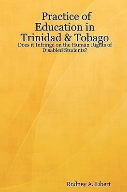 Practice of Education in Trinidad & Tobago