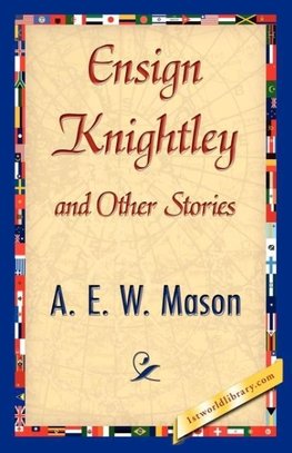 Ensign Knightley and Other Stories