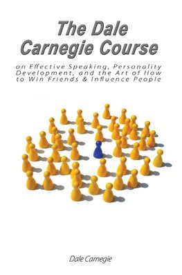 DALE CARNEGIE COURSE ON EFFECT