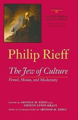 Rieff, P:  Sacred Order/social Order v. 3; Jew of Culture: F