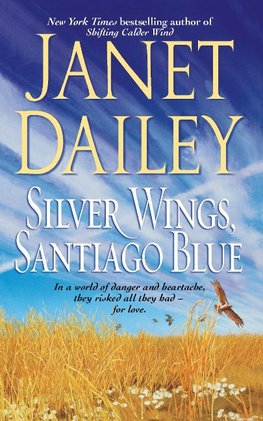 Silver Wings, Santiago Blue