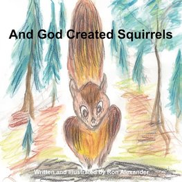 And God Created Squirrels