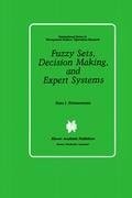 Fuzzy Sets, Decision Making, and Expert Systems