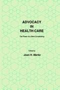 Advocacy in Health Care