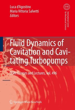 Fluid Dynamics of Cavitation and Cavitating Turbopumps