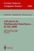 Advances in Multimodal Interfaces - ICMI 2000