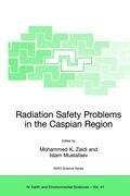 Radiation Safety Problems in the Caspian Region