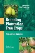 Breeding Plantation Tree Crops: Temperate Species