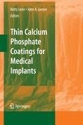 Thin Calcium Phosphate Coatings for Medical Implants