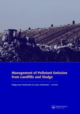 Management of Pollutant Emission from Landfills and Sludge