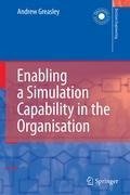 Enabling a Simulation Capability in the Organisation