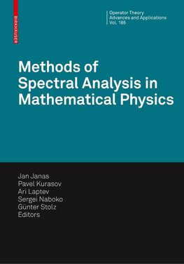 Methods of Spectral Analysis in Mathematical Physics