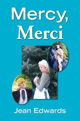 Mercy, Merci