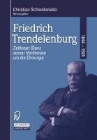 Friedrich Trendelenburg 1844-1924