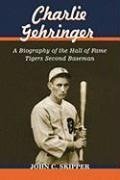 Skipper, J:  Charlie Gehringer