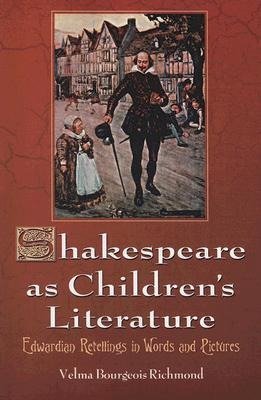 Richmond, V:  Shakespeare as Children's Literature