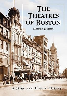 King, D:  The Theatres of Boston