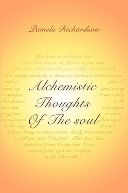 Alchemistic Thoughts Of The soul