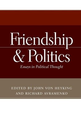 Friendship and Politics