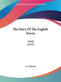 The Story Of The English Towns