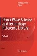 Shock Wave Science and Technology Reference Library 3