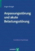 Anpassungsstörung und akute Belastungsreaktion