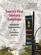 Twenty-First Century Gateways