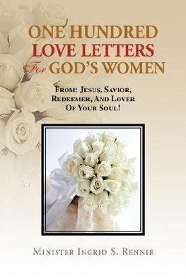 One Hundred Love Letters for God's Women