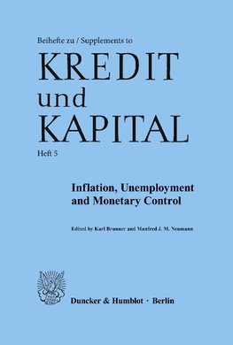 Inflation, Unemployment and Monetary Control.