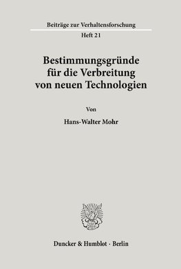 Bestimmungsgründe für die Verbreitung von neuen Technologien.