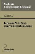 Lern- und Netzeffekte im asymmetrischen Duopol