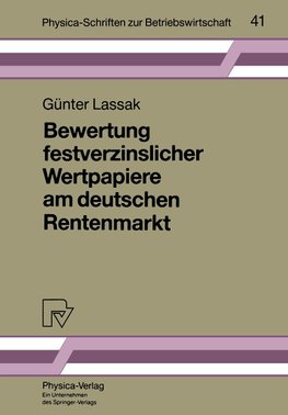 Bewertung festverzinslicher Wertpapiere am deutschen Rentenmarkt