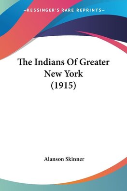 The Indians Of Greater New York (1915)