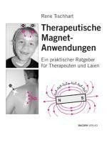 Therapeutische Magnetanwendungen