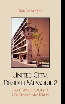 United City, Divided Memories?