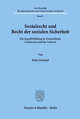 Sozialrecht und Recht der sozialen Sicherheit.