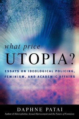 What Price Utopia?