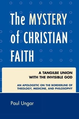 The Mystery of Christian Faith