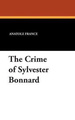 The Crime of Sylvester Bonnard