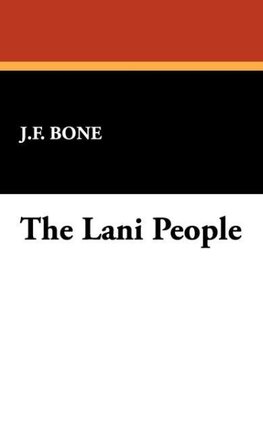 The Lani People