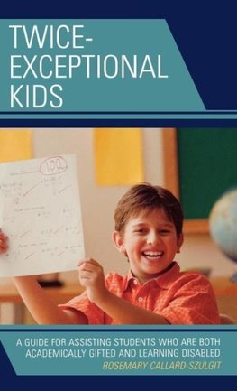 Twice Exceptional Kids