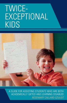 Twice-Exceptional Kids