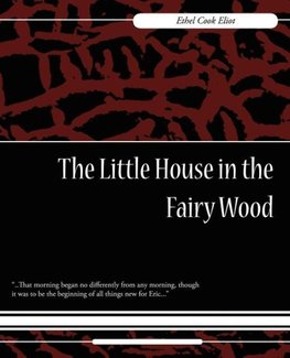 The Little House in the Fairy Wood