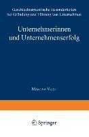 Unternehmerinnen und Unternehmenserfolg