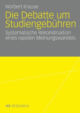 Die Debatte um Studiengebühren