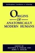 Origins of Anatomically Modern Humans